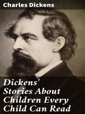 cover image of Dickens' Stories About Children Every Child Can Read